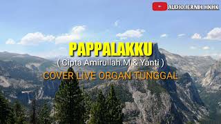 Pappalakku cover organ tunggal makassar