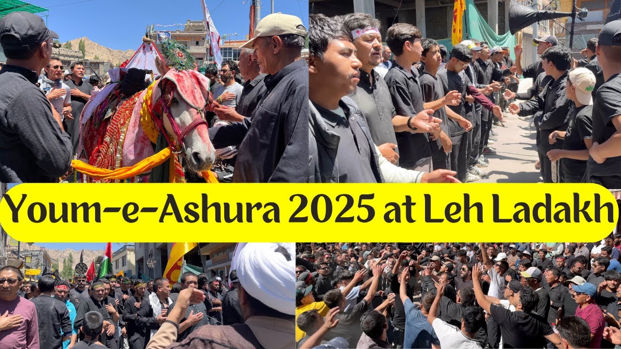 Youm E Ashura 2025 at Leh Ladakh | Muharram Procession | A Journey of Faith and Reflection |