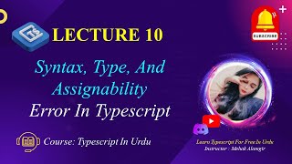 TypeScript Errors: How to Handle Syntax, Type, and Assignability Error