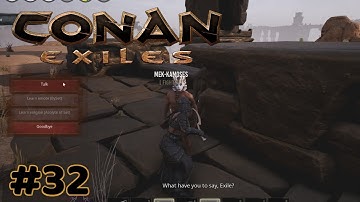 Conan Exiles - Mek Kamoses the Set Trainer - #32