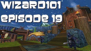 Wizard101 - Episode 19 - "Goodbye, Grizzleheim!" (Grizzleheim)