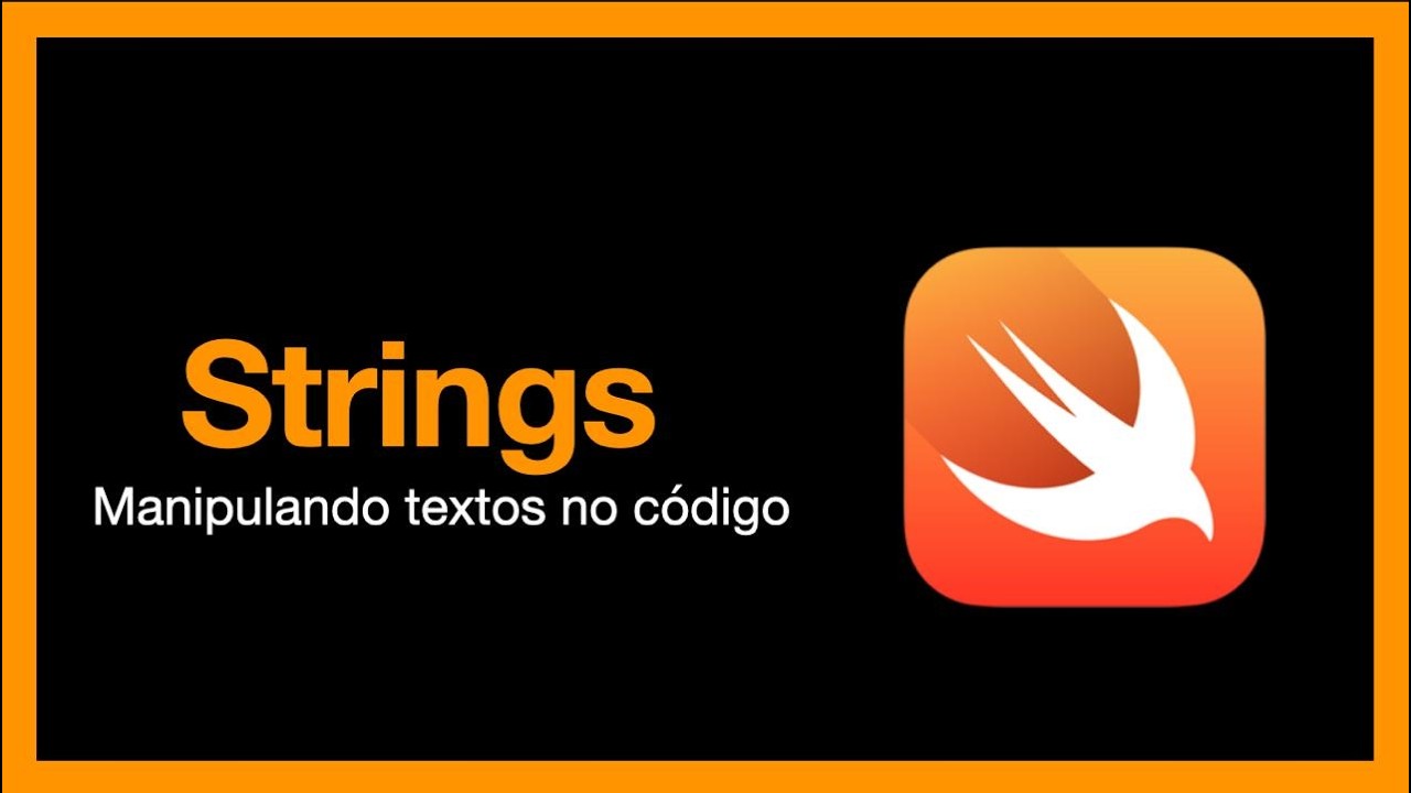 Swift - Manipulando Strings | Fundamentos Aula 2 - YouTube