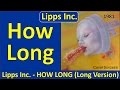 Lipps Inc - How Long (Long Version) 1981