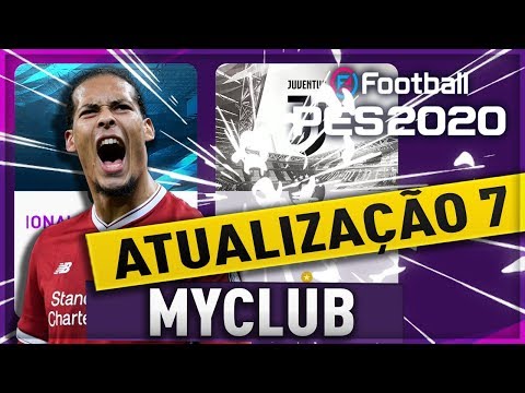 myClub PES 2020 - ATUALIZAÇÃO 7 - PASSE LONGE DO VAN DIJK