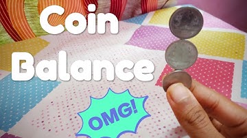 Coin Balance Magic Trick
