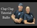 Clap clap  tutorial ballo  passi djberta ballidigruppo