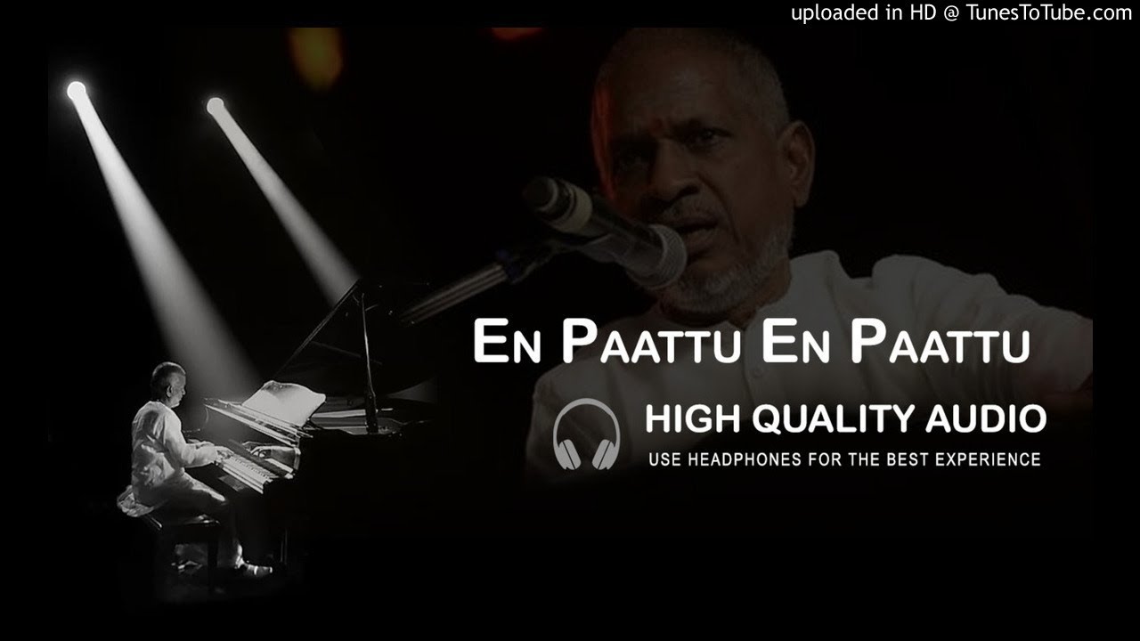 En Paattu En Paattu High Quality Audio Song  Ilayaraja