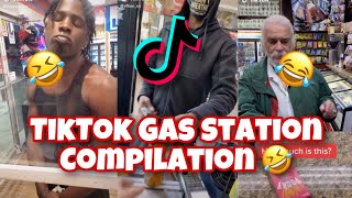 Trolling Gas Station Customers! | Tik Tok Compilation (Part 2) 😂