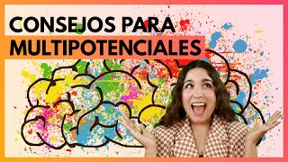 Consejos para multipotenciales 🤯 by Orientación Es vocación 5,111 views 7 months ago 11 minutes, 7 seconds