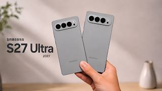 Samsung Galaxy S27 Ultra - Everything Leaked So Far