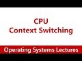 Operating System #17 CPU Context Switching & Its Overheads