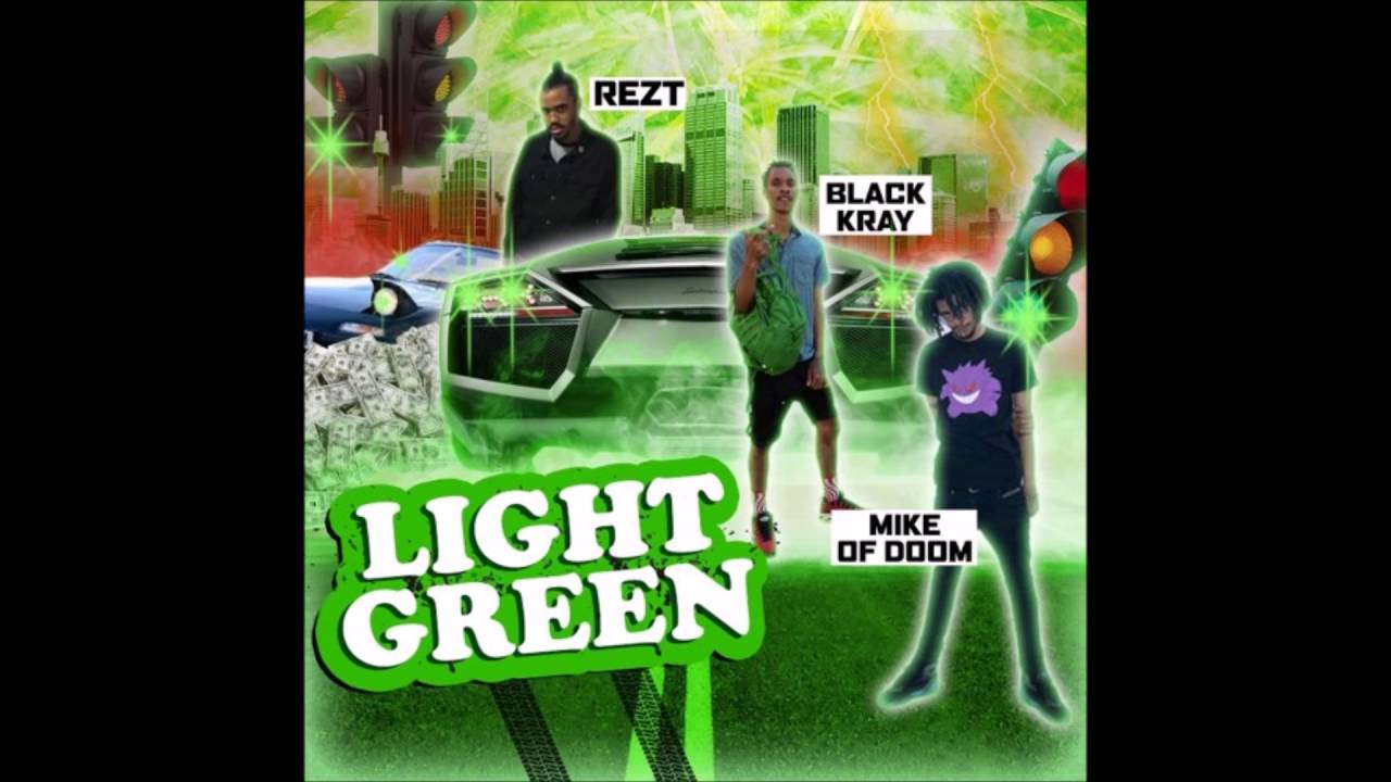 Rezt x BLACK KRAY x Mike of Doom - Light Green