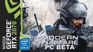 Call of Duty Modern Warfare Beta - Gameplay [RTX 2070, Intel i9 9900K]