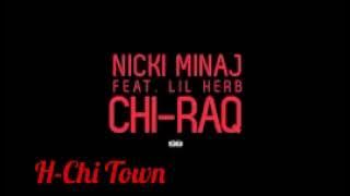 Nicki Minaj - Chiraq ft. Lil Herb