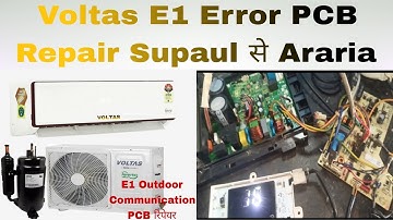 Voltas Inverter Ac E1 error PCB repair voltas outdoor pcb repair #communication problem Ehsan Supaul