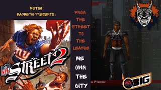 NFL STREET 2: FROM THE STREET TO THE PROS. (OWN THE CITY MOVIE) (Commentary)