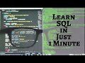 Learn SQL In Under 1 Minute