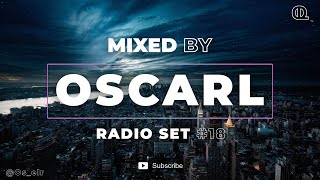 Future House, Deep House And More | Radio Set #18 2020 | Mixed By OscarL