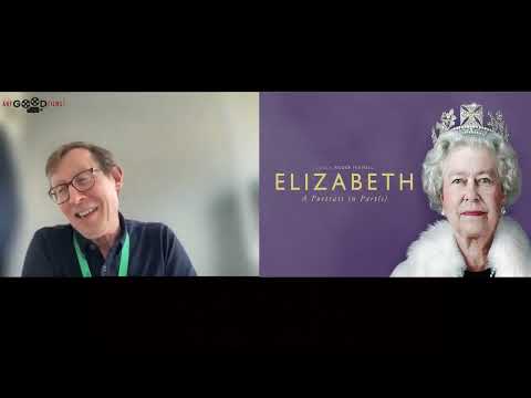 Elizabeth documentary - producer Kevin Loader talks about the film & director the late Roger Michell
