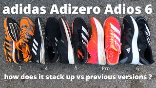 adidas Adizero Adios 6 - how does it stack up against previous versions?