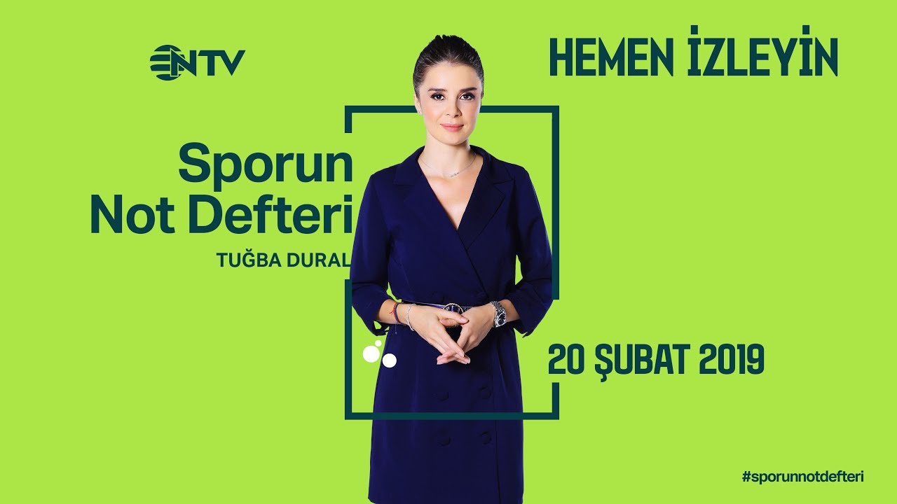 Sporun Not Defteri 20 Şubat 2019 - YouTube