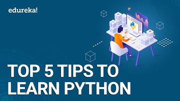 Top 5 tips om Python te leren | Python programmeren voor beginners | Python training | Edureka