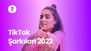 Tiktok Şarkıları 2022 🎶 En Iyi Tiktok Müzikleri 2022 🎶 En Cok Dinlenen Tiktok Şarkıları 2022 Listesi