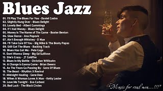 Best Blues Jazz Songs Playlist - A Four Hour Long Compilation - Best Compilation of Relaxing Music