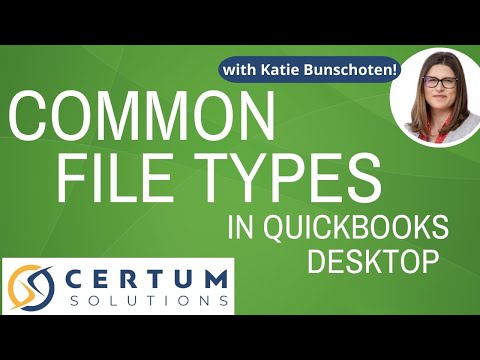 Learning About QuickBooks Desktop Common File Types