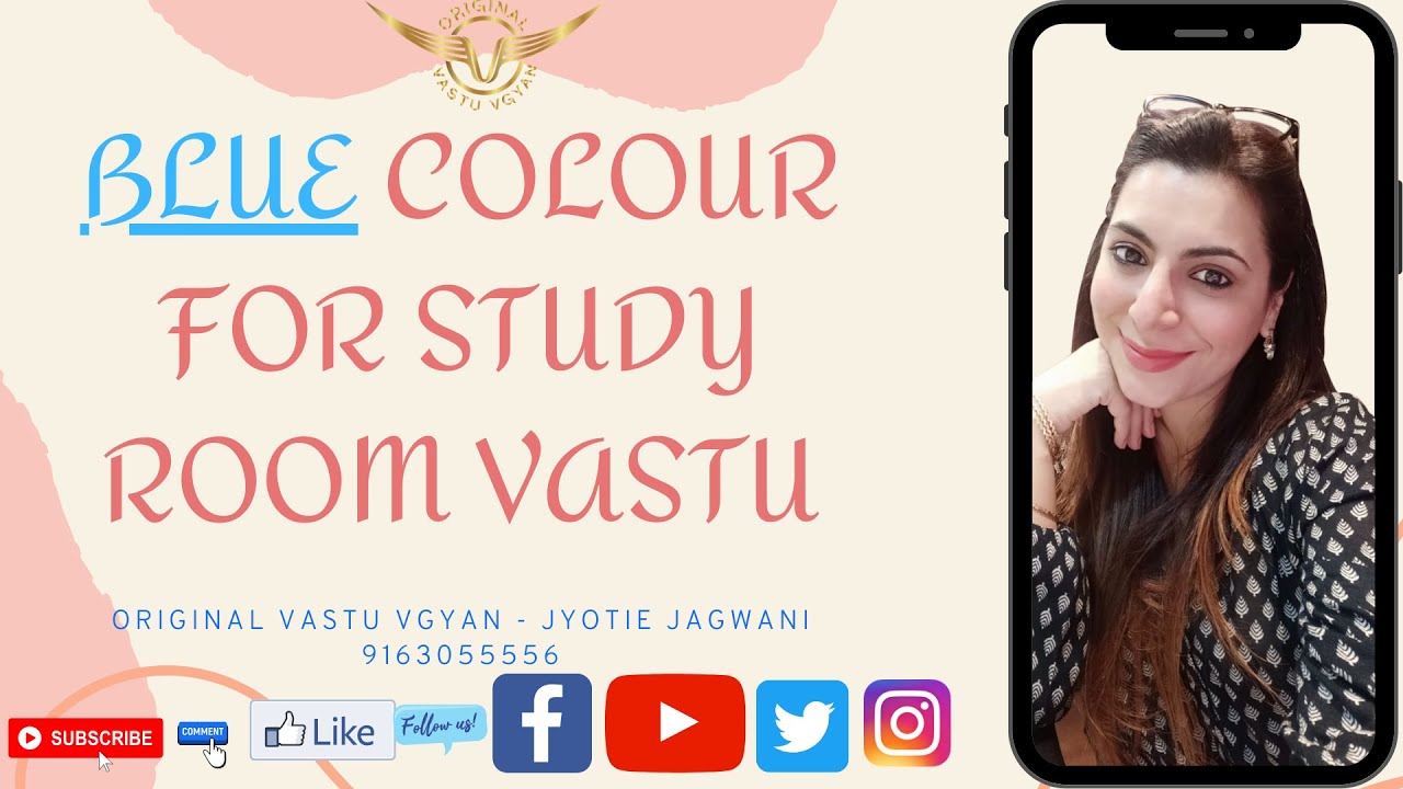BLUE COLOUR FOR STUDY ROOM VASTU BEST COLOUR FOR STUDY ROOM JYOTIE