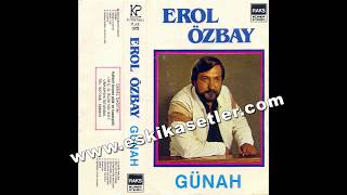 Erol Özbay - Günah - Albüm Mix - www.eskikasetler.com Resimi