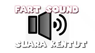 FART SOUND EFFECT //EFEK SUARA KENTUT