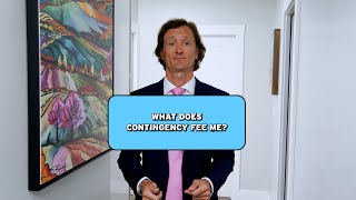 What Does Contingency Fee Mean? Understanding Personal Injury Lawyer Fees