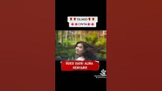 SINETRON TAJWID CINTA || DENGARKANLAH DI SEPANJANG MALAM AKU BERDOA || CINTA  DAFRI ALINA SYIFA