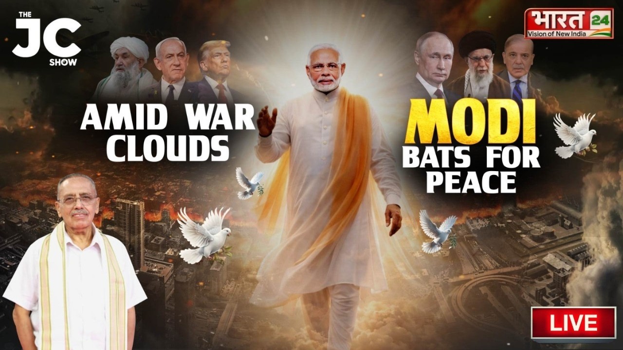 The JC Show LIVE: AMID WAR CLOUDS, MODI BATS FOR PEACE | PM MODI | DR Jagdeesh Chandra | Iran-Israel