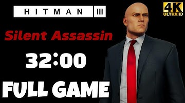 Hitman World Of Assassination - Speed Run Gameplay Walkthrough FULL GAME (Silent Assassin)
