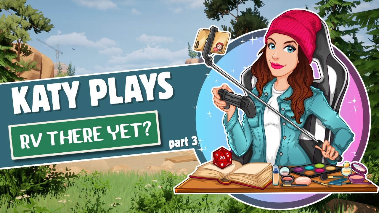 RV There Yet? (Part 3)
