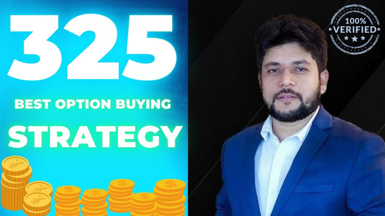 325 Option Buying Premium Strategy Baap Of Chart Explained By Trader 