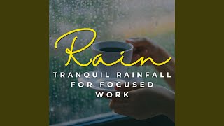 Raindrop Serenade for Concentration