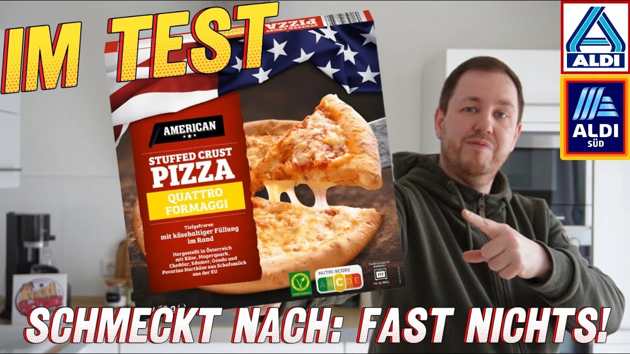 ALDI: Quattro Formaggi AMERICAN Stuffed-Crust Pizza im Test