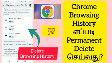 How To Delete Browsing History Permanently In Google Chrome In Tamil