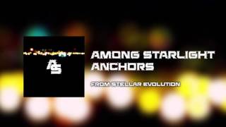 Watch Among Starlight Anchors video
