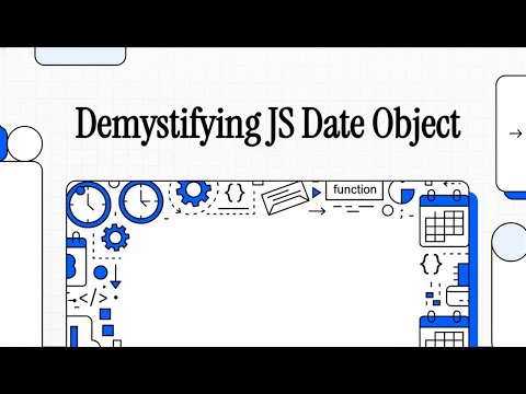 😫 Stop struggling with dates in JavaScript! | Demystifying JS Date Object