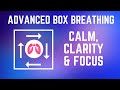 Advanced Box Breathing | Stop Panic Attacks | TAKE A DEEP BREATH | Breathing Exercises | Navy Seal