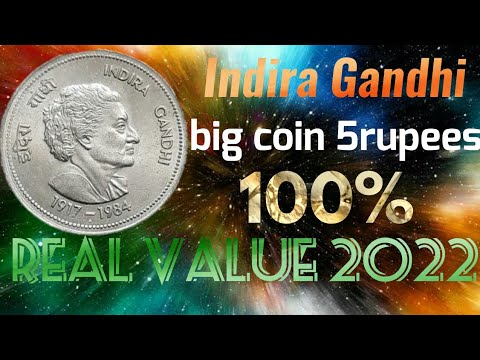 Indira Gandhi 5 Rupees Big Coin Real Value