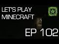 Let's Play Minecraft: Ep. 102 - Grounded
