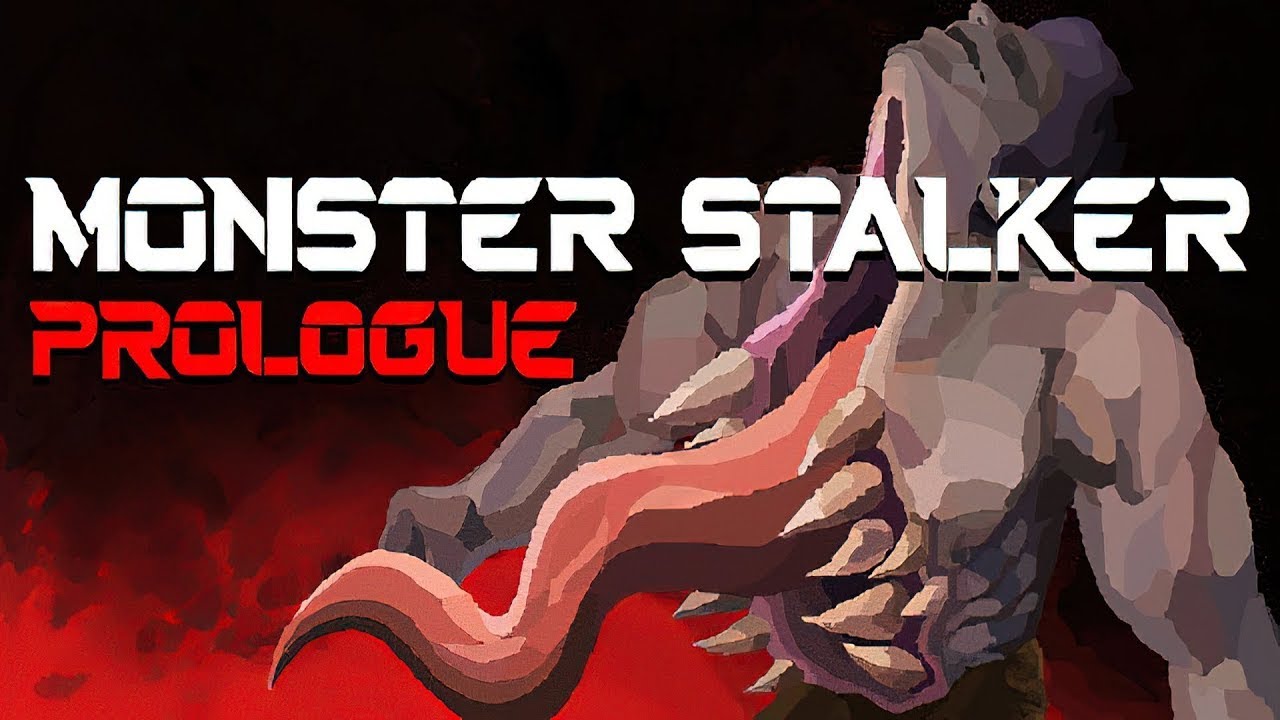 Stocker Monster Monster Stalker: Prologue - YouTube