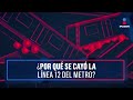 Tres teorías sobre el colapso de la Línea 12 del Metro CDMX | Noticias con Ciro Gómez Leyva