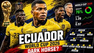 Ecuador 2026 World Cup Preview: The Dark Horse of Group E?