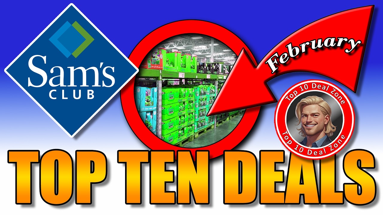 Sams Club Top Ten Deals February 2026 | 101 New Finds and Insane Deals
